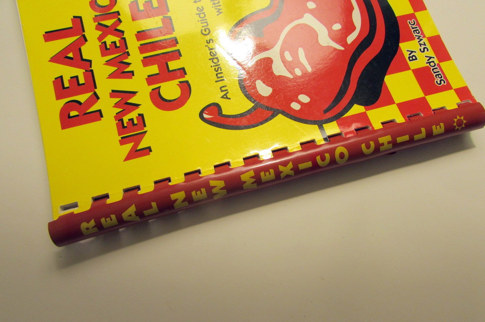 Real New Mexico Chile: An Insider's Guide to Cooking With Chile used book depot