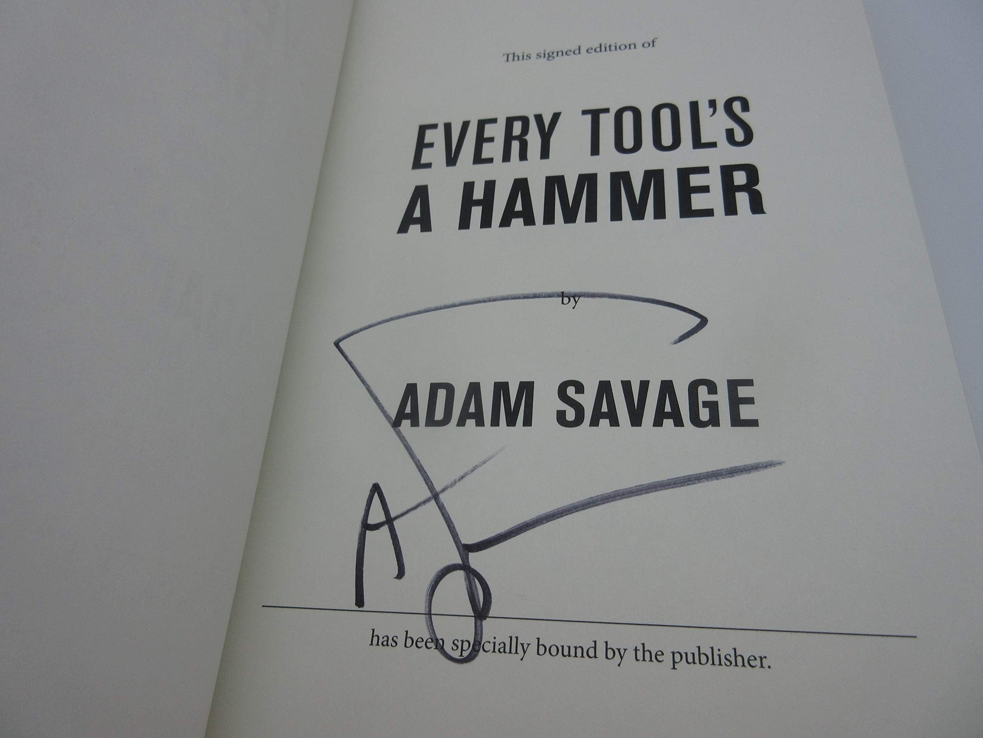 Every Tool's a Hammer: Life Is What You Make It SIGNED / AUTOGRAPHED used book depot