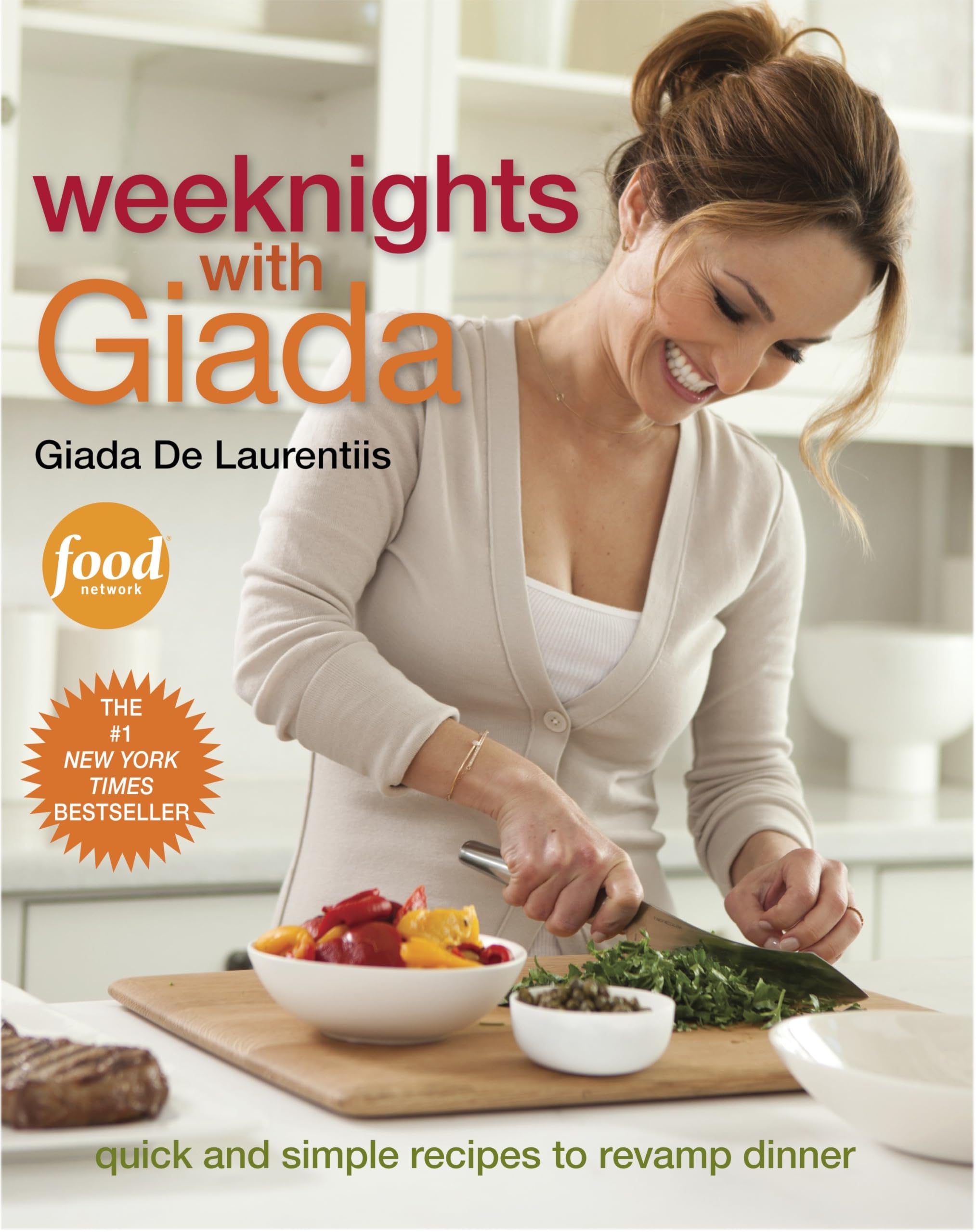 Weeknights with Giada: Quick and Simple Recipes to Revamp Dinner: A Cookbook used book depot