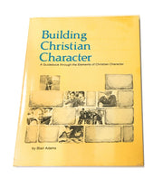 Building Christian Character used book depot