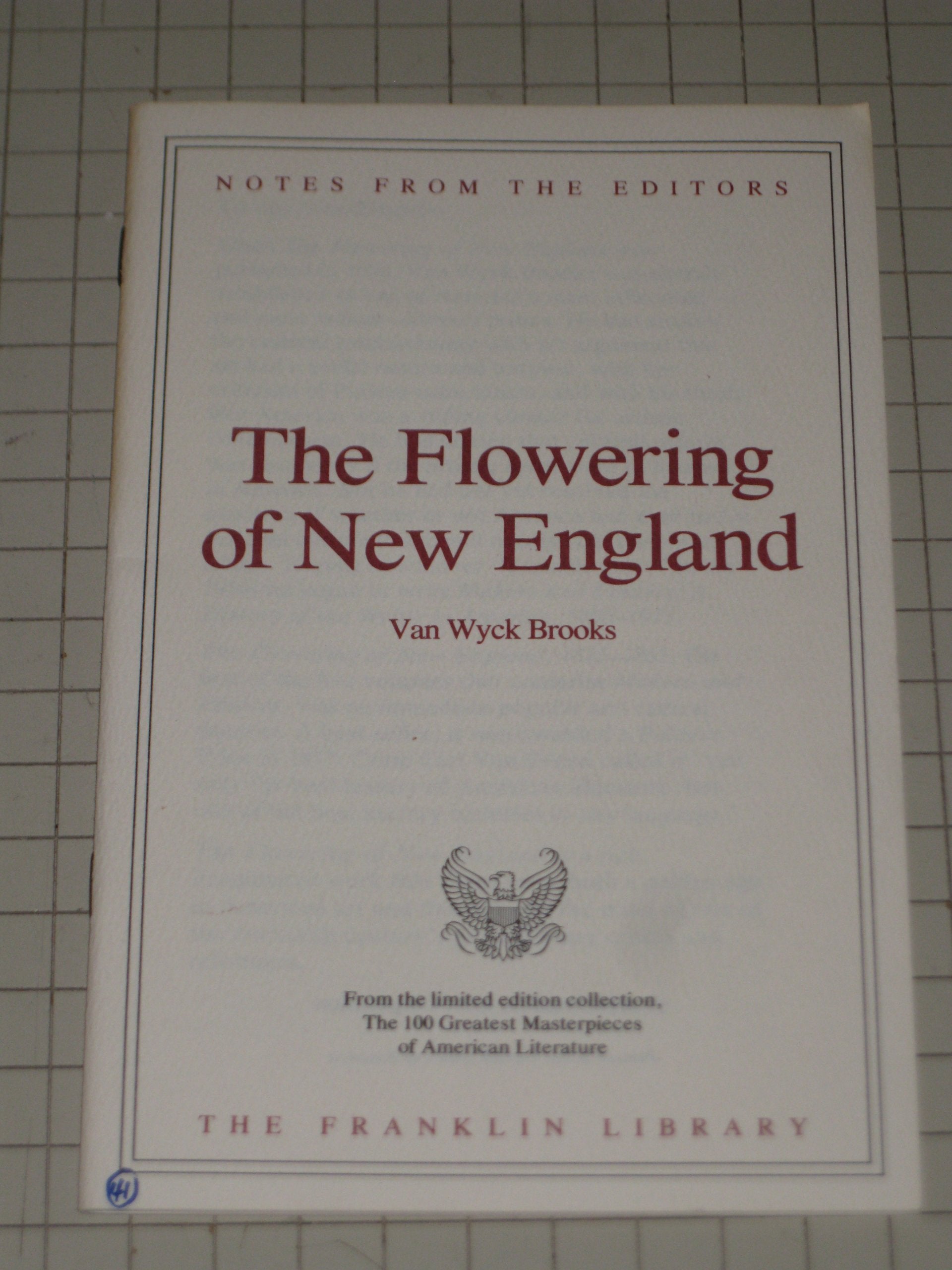The Flowering of New England 1815-1865 - Van Wyck Brooks - The Franklin Library - Jerry Pinkney Illustrations
