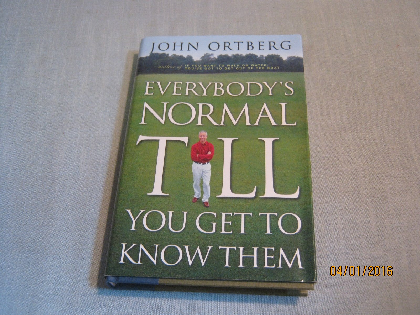 Everybody's Normal Till You Get to Know Them used book depot