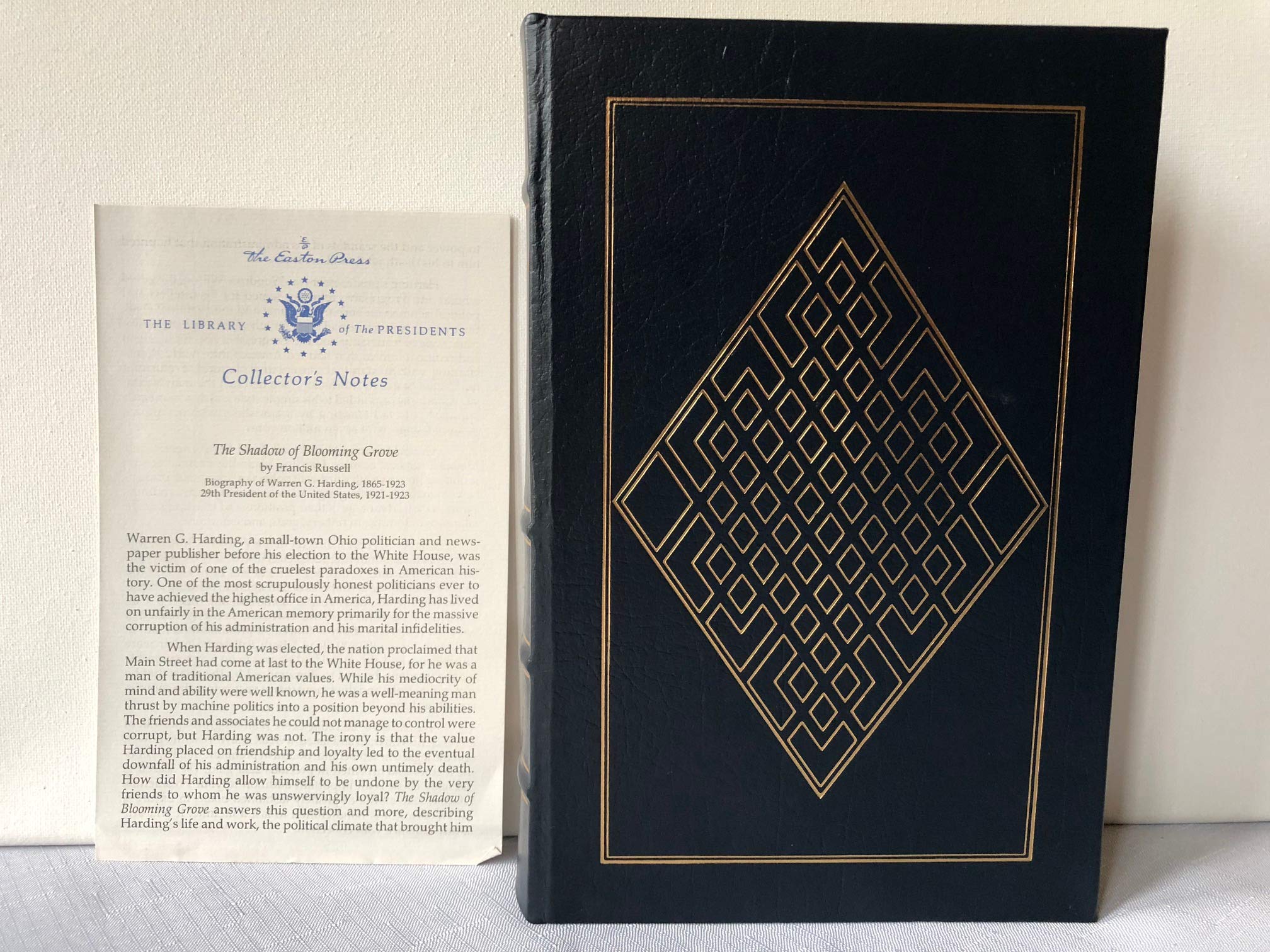 The Shadow of Blooming Grove. Warren G. Harding in His Times. Easton Press