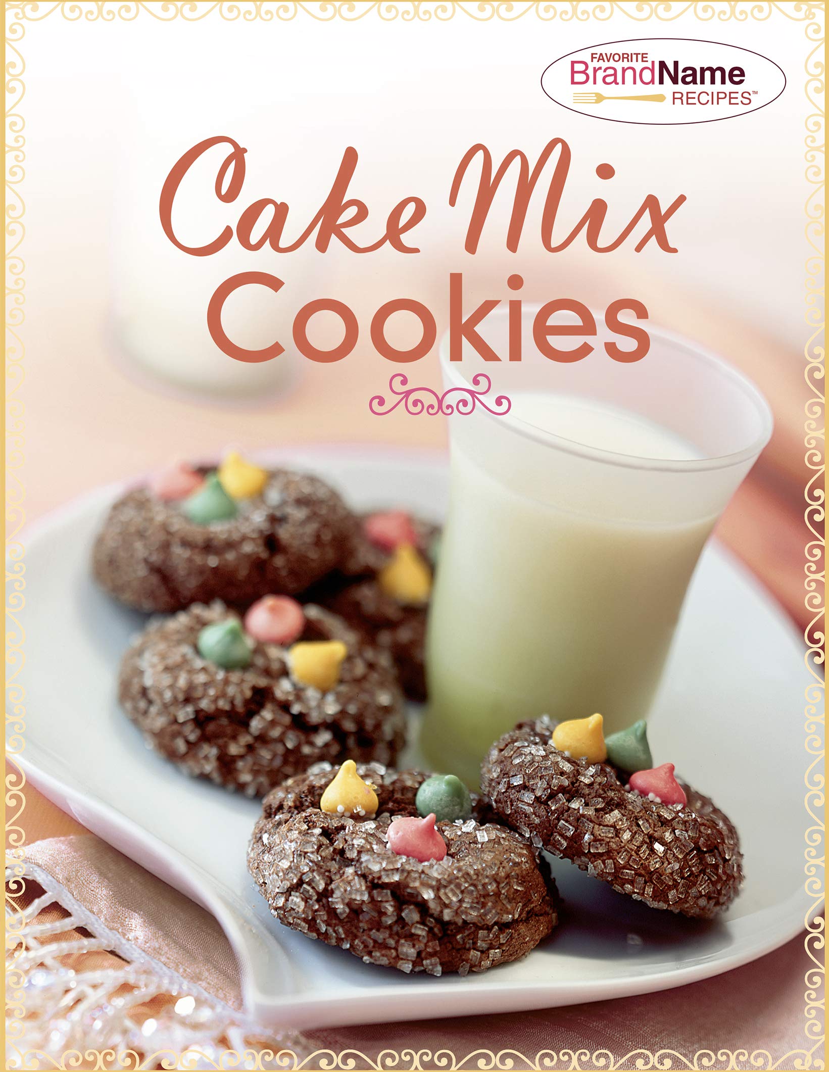 Cake Mix Cookies (Favorite Brand Name Recipes) used book depot