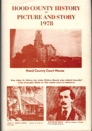 Hood County History in Picture and Story 1978 used book depot