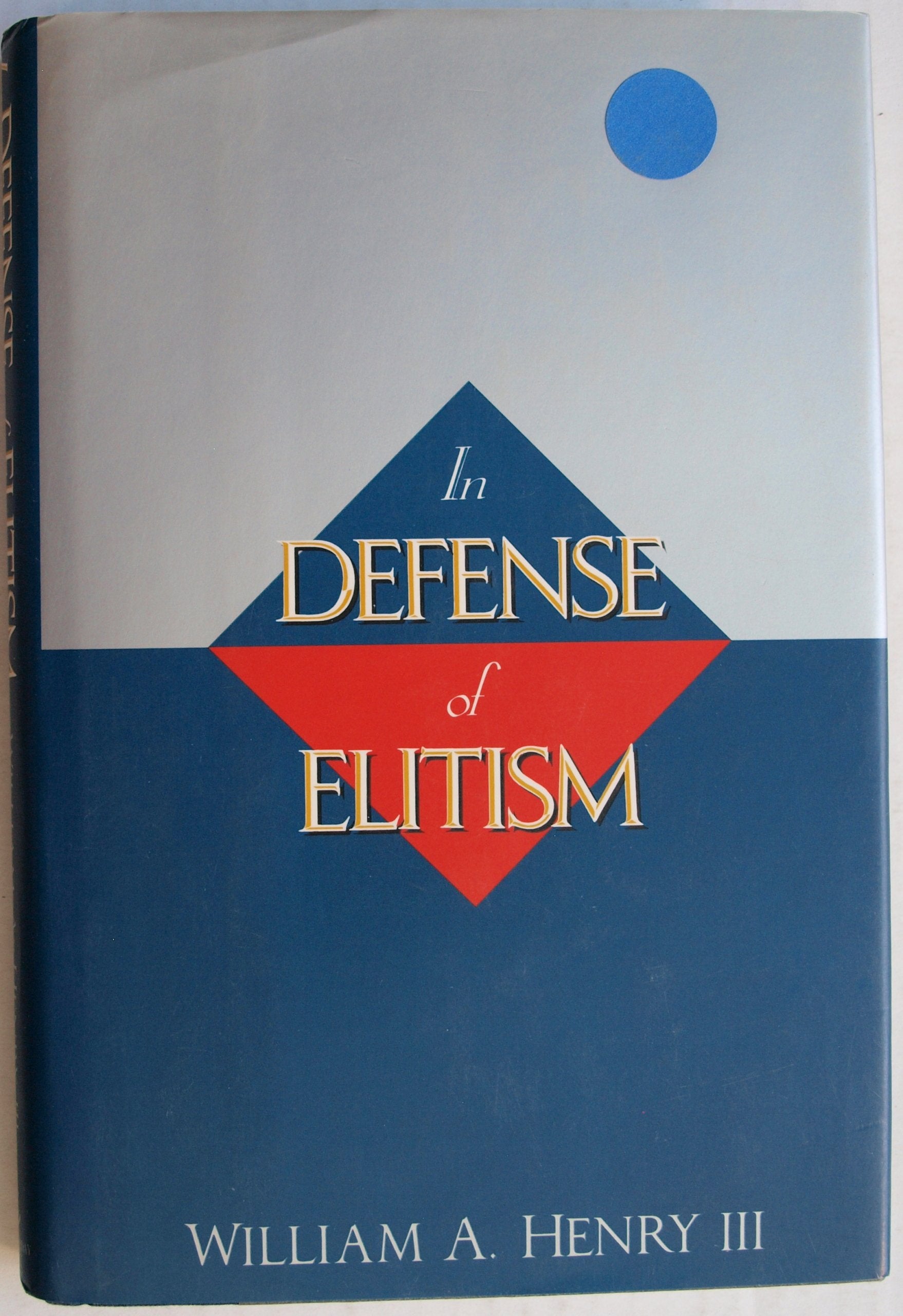 In Defense of Elitism used book depot