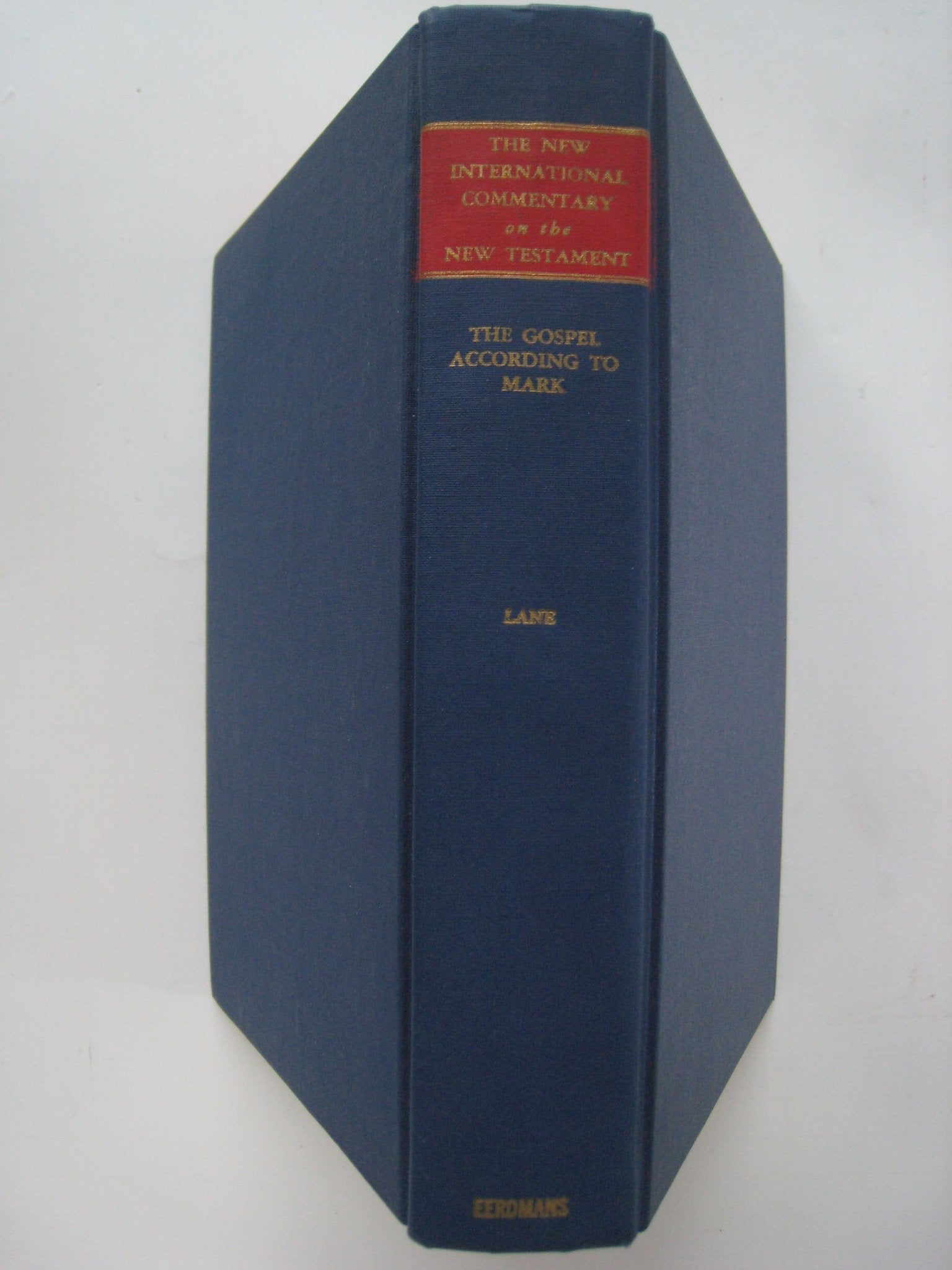 The Gospel According to Mark: The English Text with Introduction, Exposition, and Notes (New International Commentary on the New Testament) used book depot
