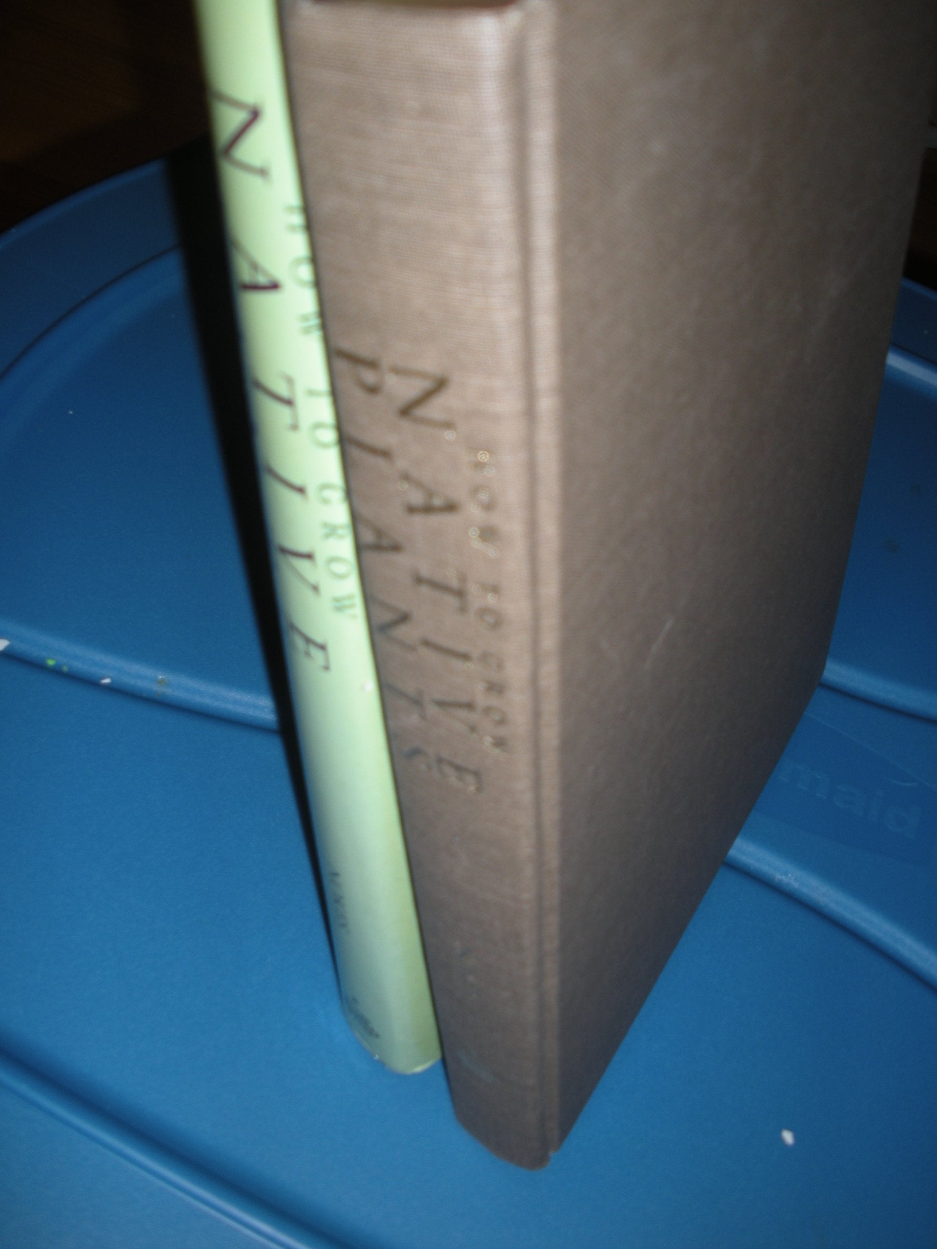 How to Grow Native Plants of Texas and the Southwest used book depot