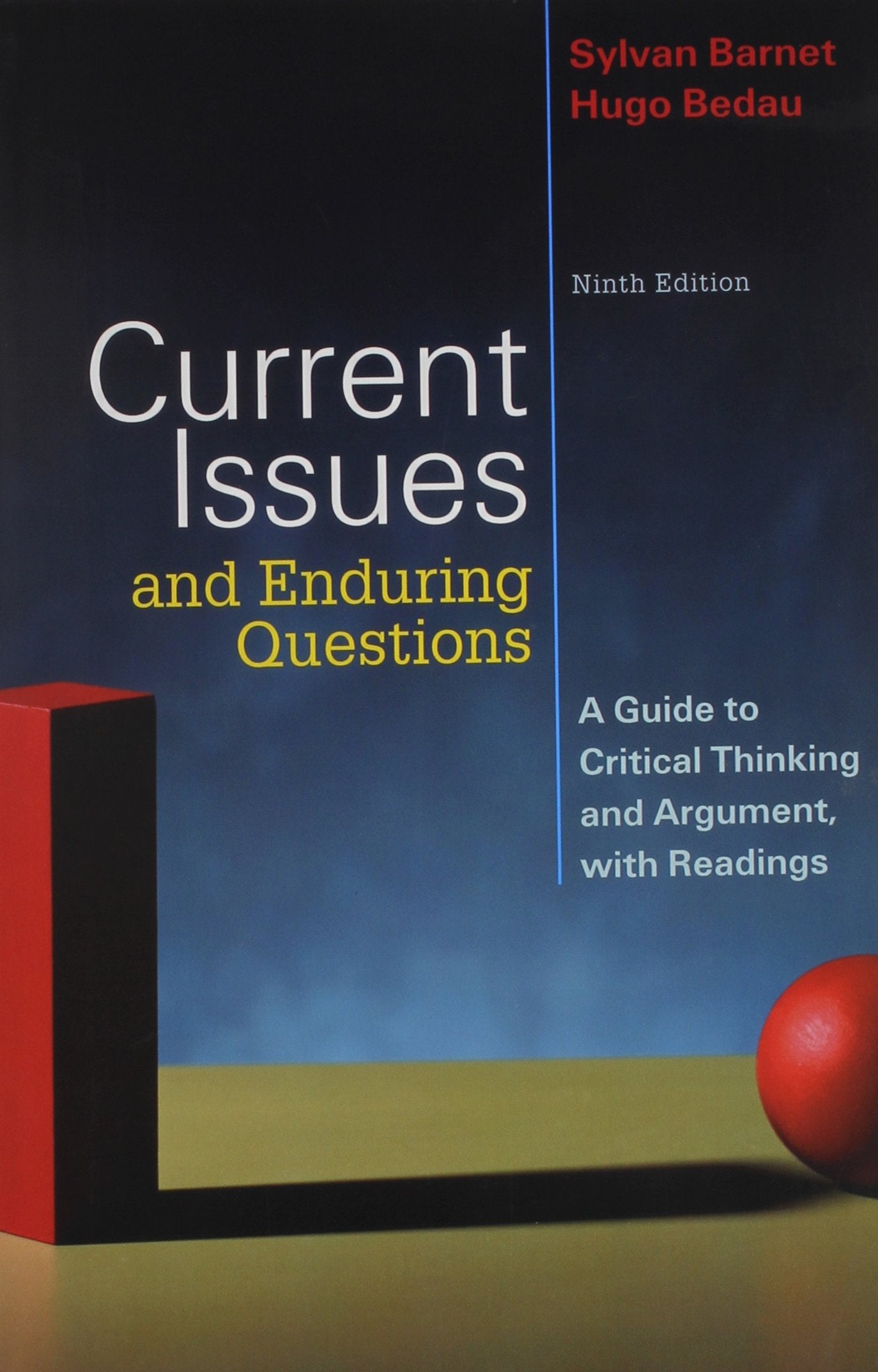 Current Issues and Enduring Questions: A Guide to Critical Thinking and Argument, with Readings used book depot