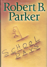 School Days (Spenser Mystery) used book depot