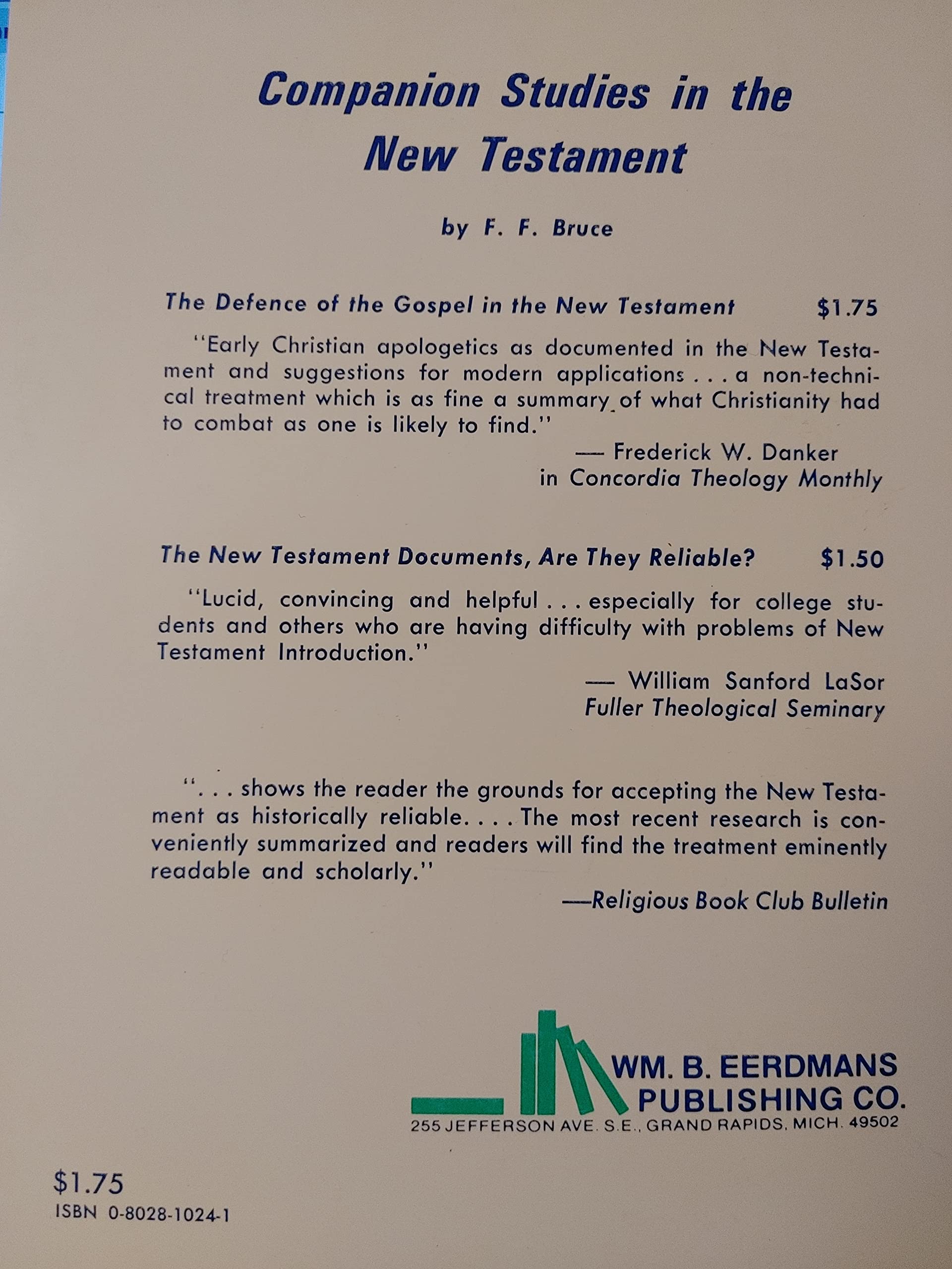 The Defence of the Gospel in the New Testament used book depot