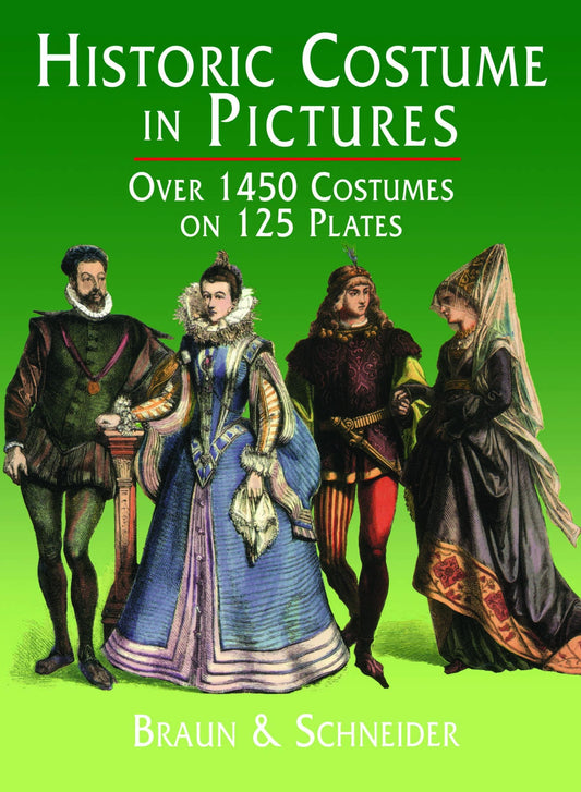 Historic Costume in Pictures (Dover Fashion and Costumes)