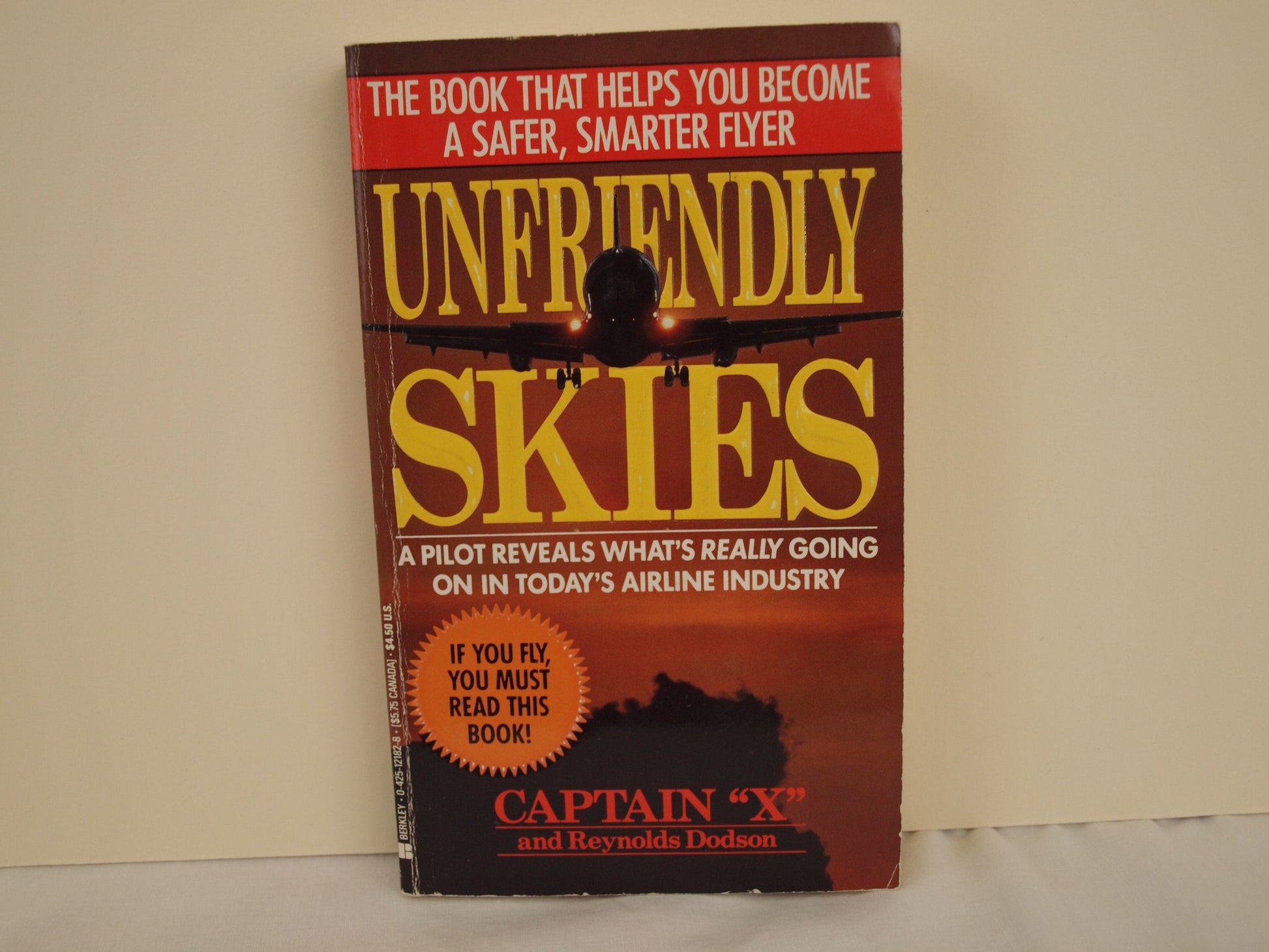 Unfriendly Skies: Revelations of a Deregulated Airline Pilot used book depot