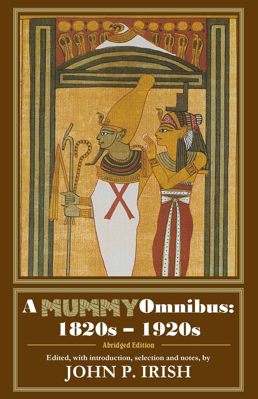 A Mummy Omnibus: 1820s - 1920s (Abridged Edition) (Monster Omnibus Editions) used book depot