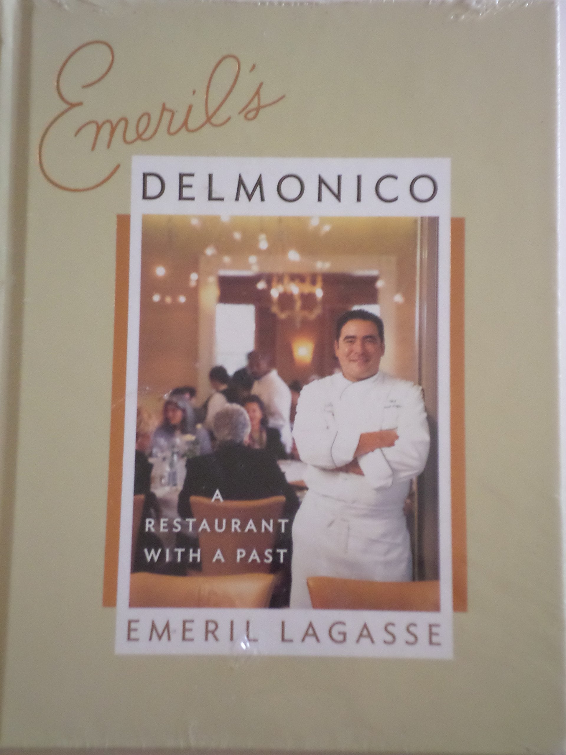 Emeril's Delmonico: A Restaurant with a Past used book depot