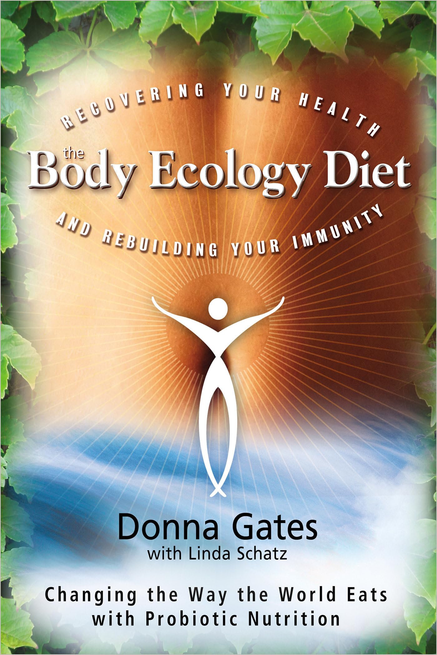 The Body Ecology Diet: Recovering Your Health and Rebuilding Your Immunity used book depot
