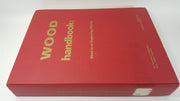 Wood Handbook: Wood As an Engineering Material