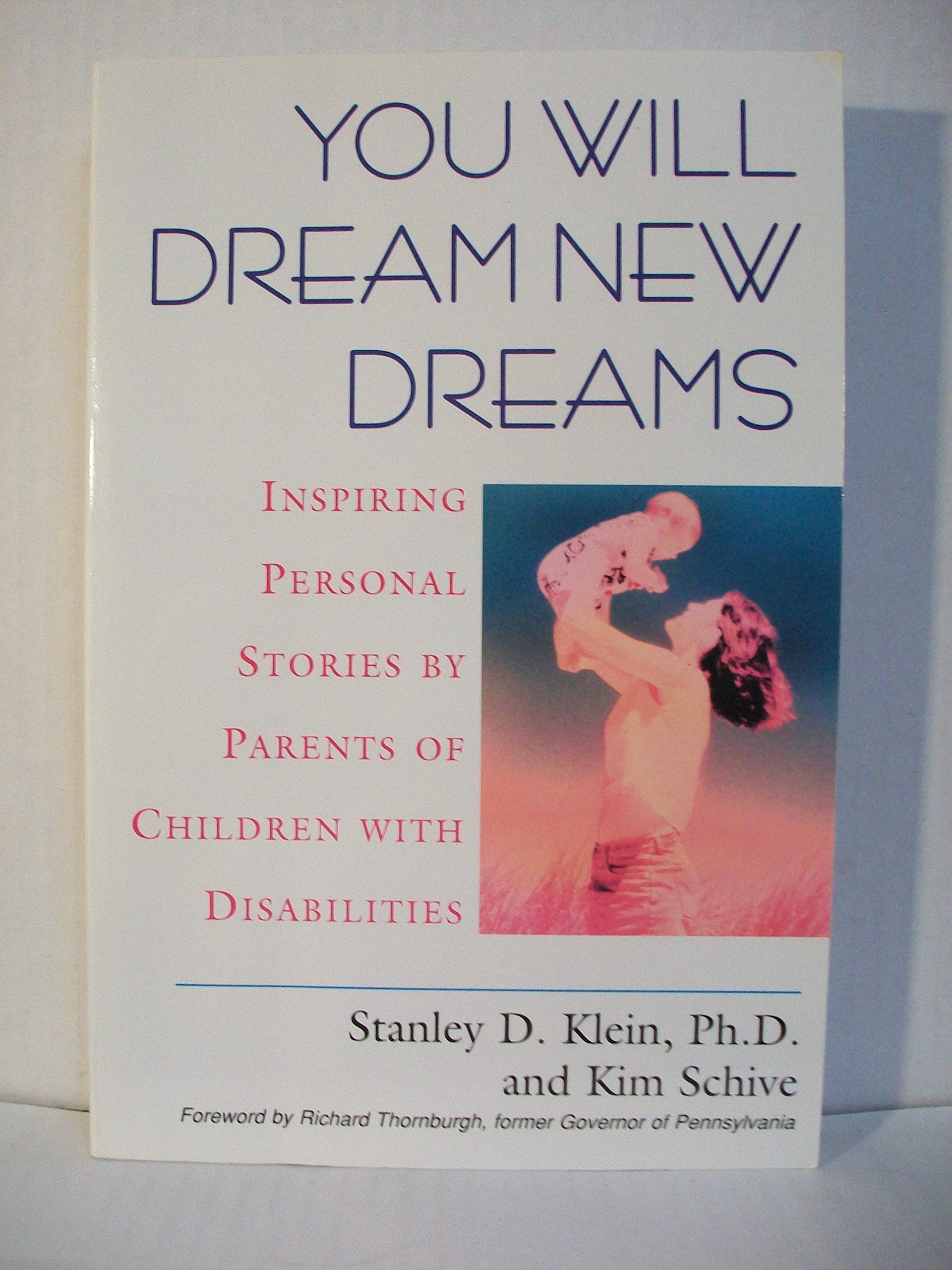 You Will Dream New Dreams: Inspiring Personal Stories by Parents of Children With Disabilities used book depot
