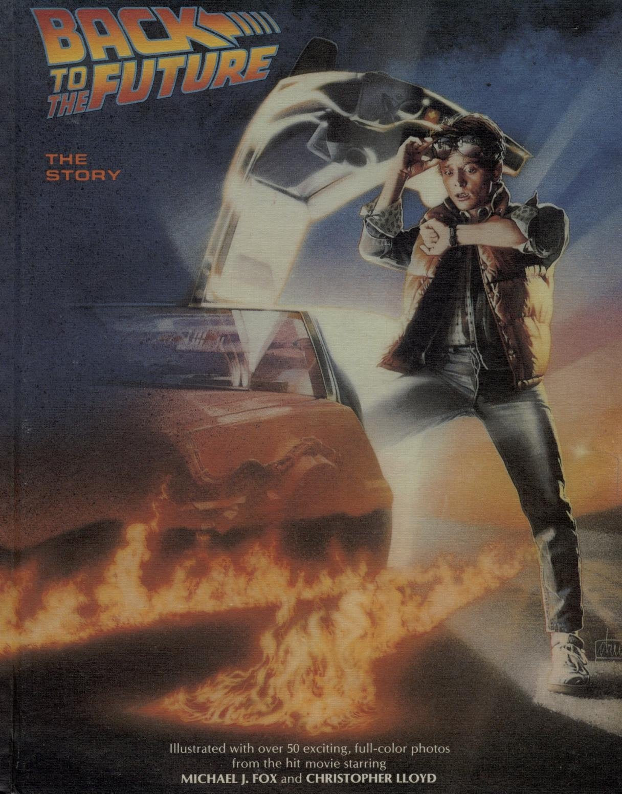 Back To The Future - The Storybook (From the hit movie starring Michael J Fox & Christopher Lloyd) used book depot