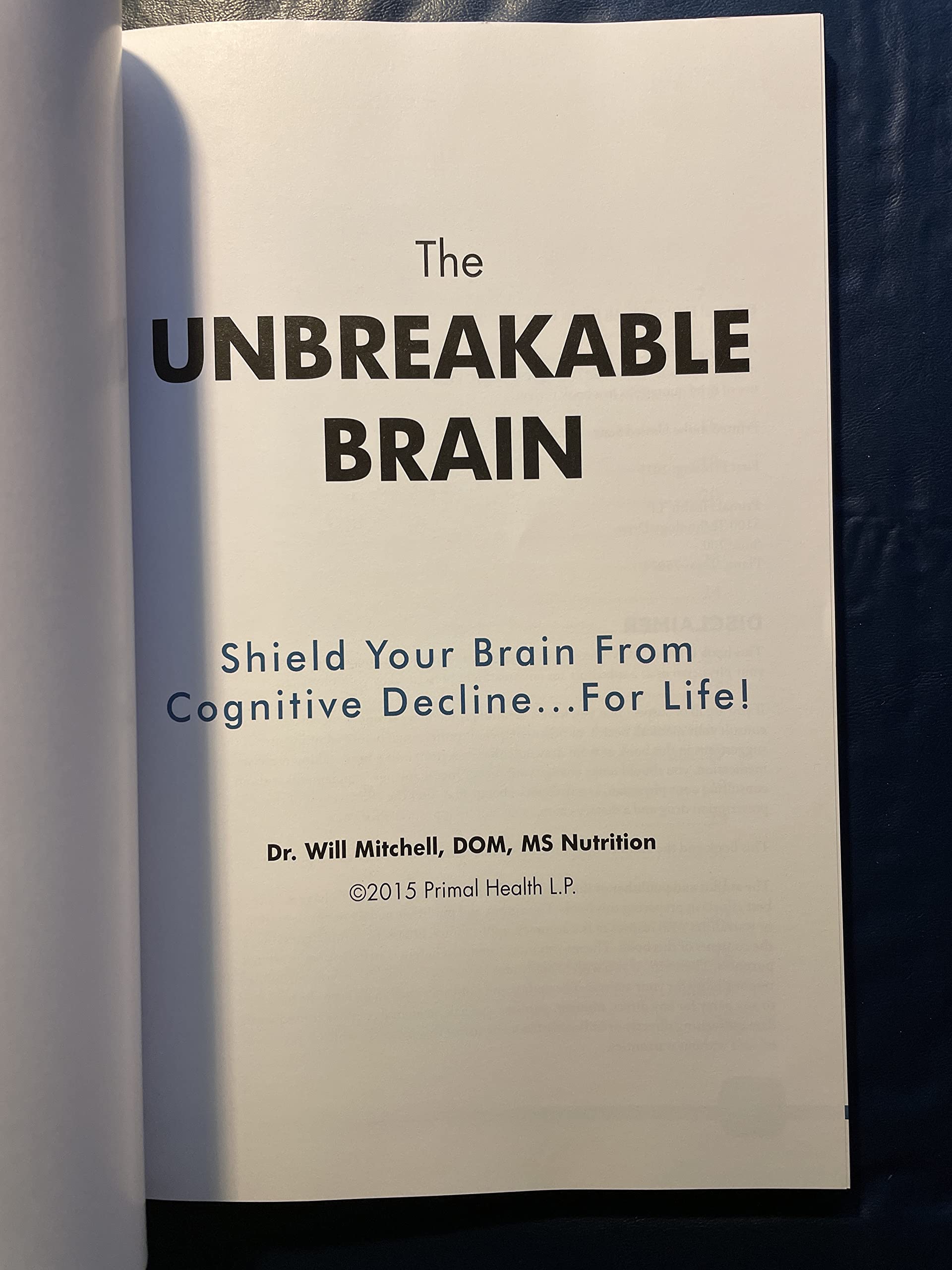 The Unbreakable Brain: Shield Your Brain From Cognitive Decline...For Life! used book depot