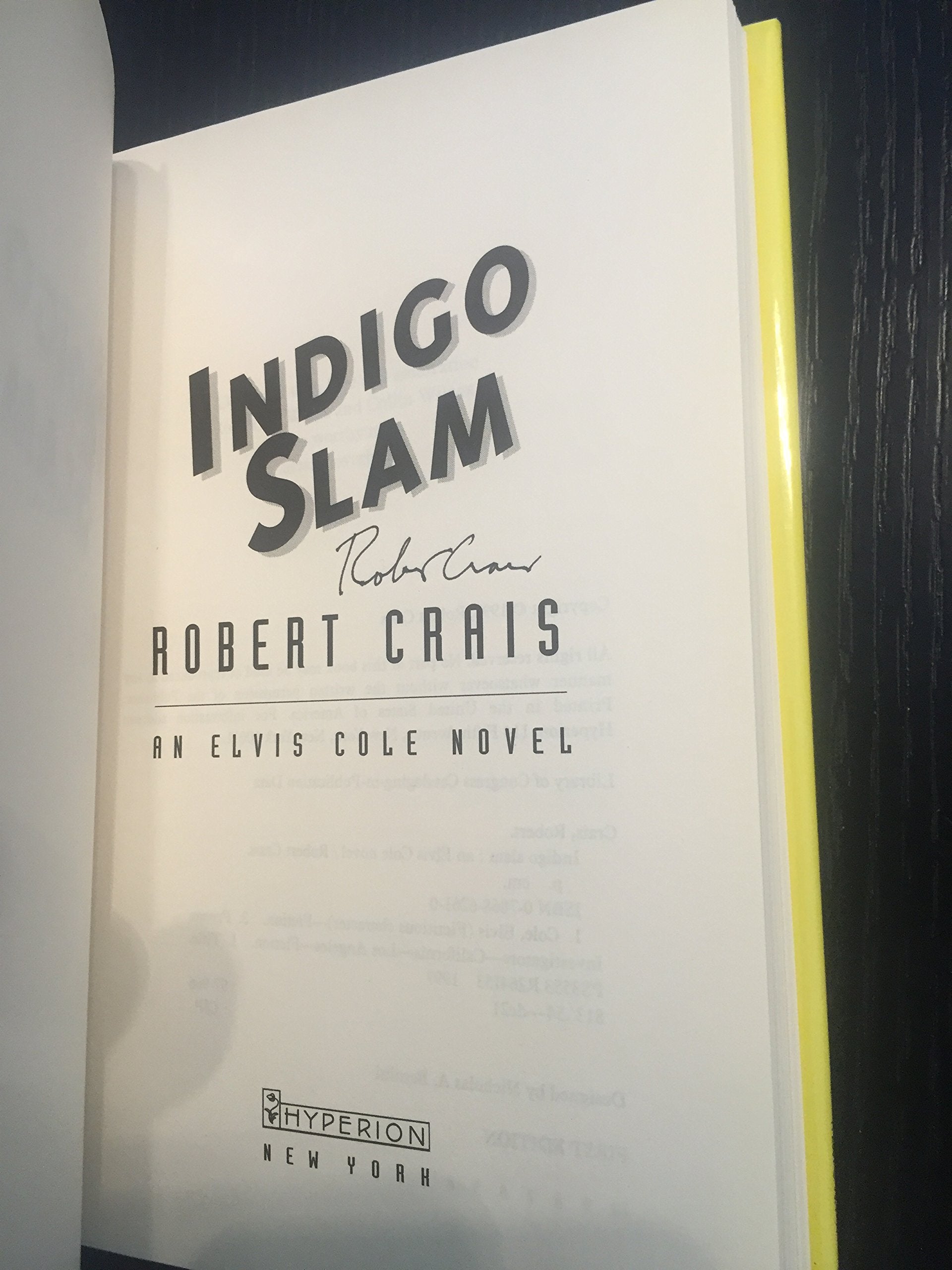 Indigo Slam: An Elvis Cole Novel (Elvis Cole Novels) used book depot