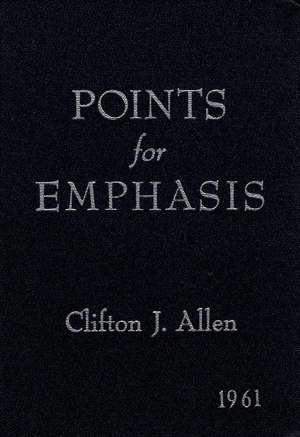 Points for Emphasis, 1961 (44th Annual Volume) used book depot