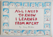 All I Need to Know I Learned from My Cat used book depot
