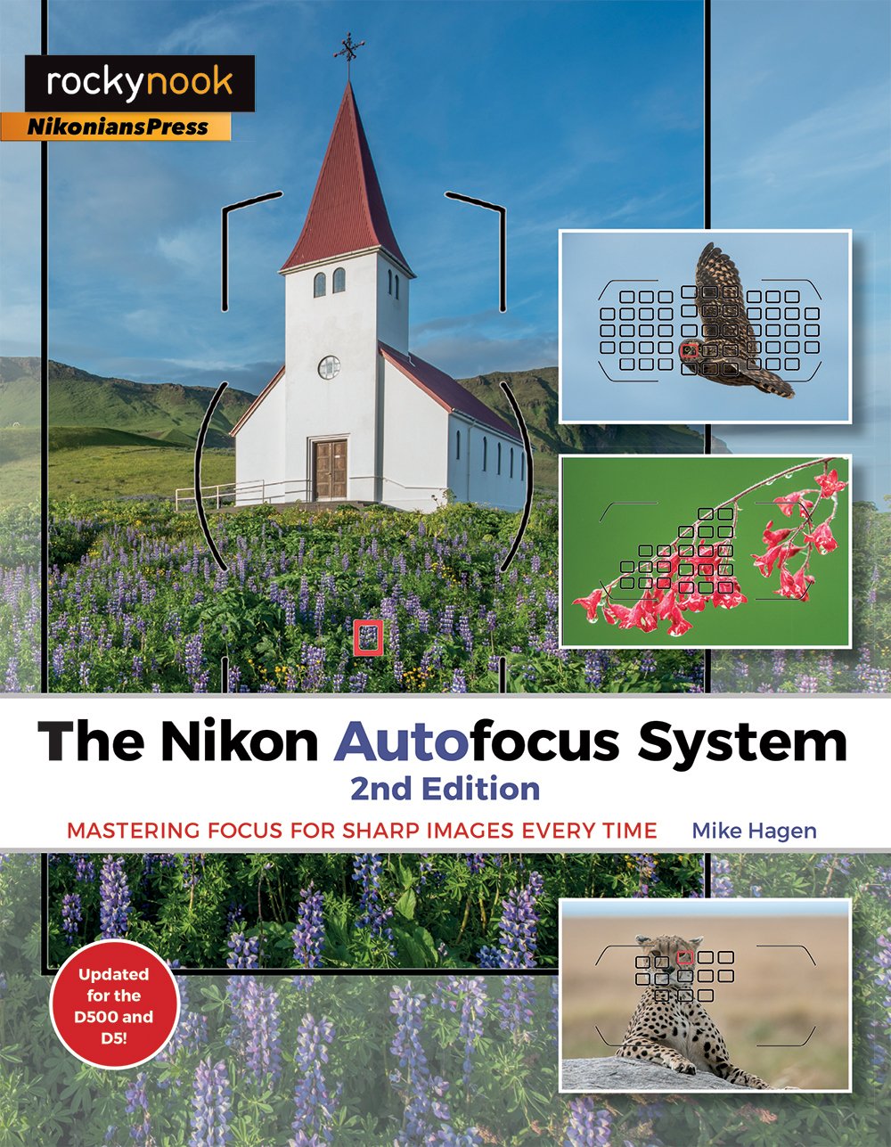 The Nikon Autofocus System: Mastering Focus for Sharp Images Every Time used book depot