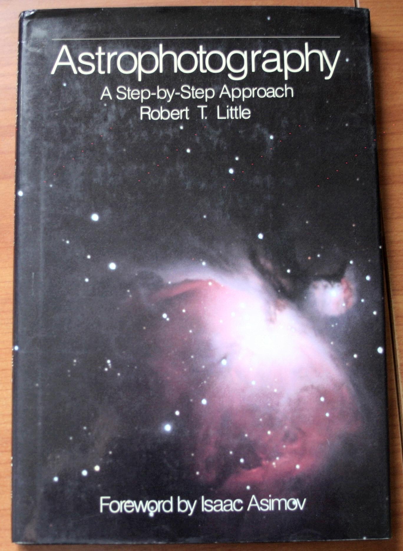 Astrophotography: A Step-By-Step Approach