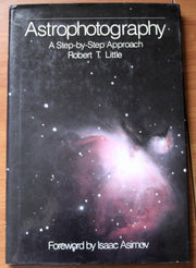 Astrophotography: A Step-By-Step Approach
