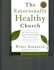 The Emotionally Healthy Church: A Strategy for Discipleship that Actually Changes Lives used book depot