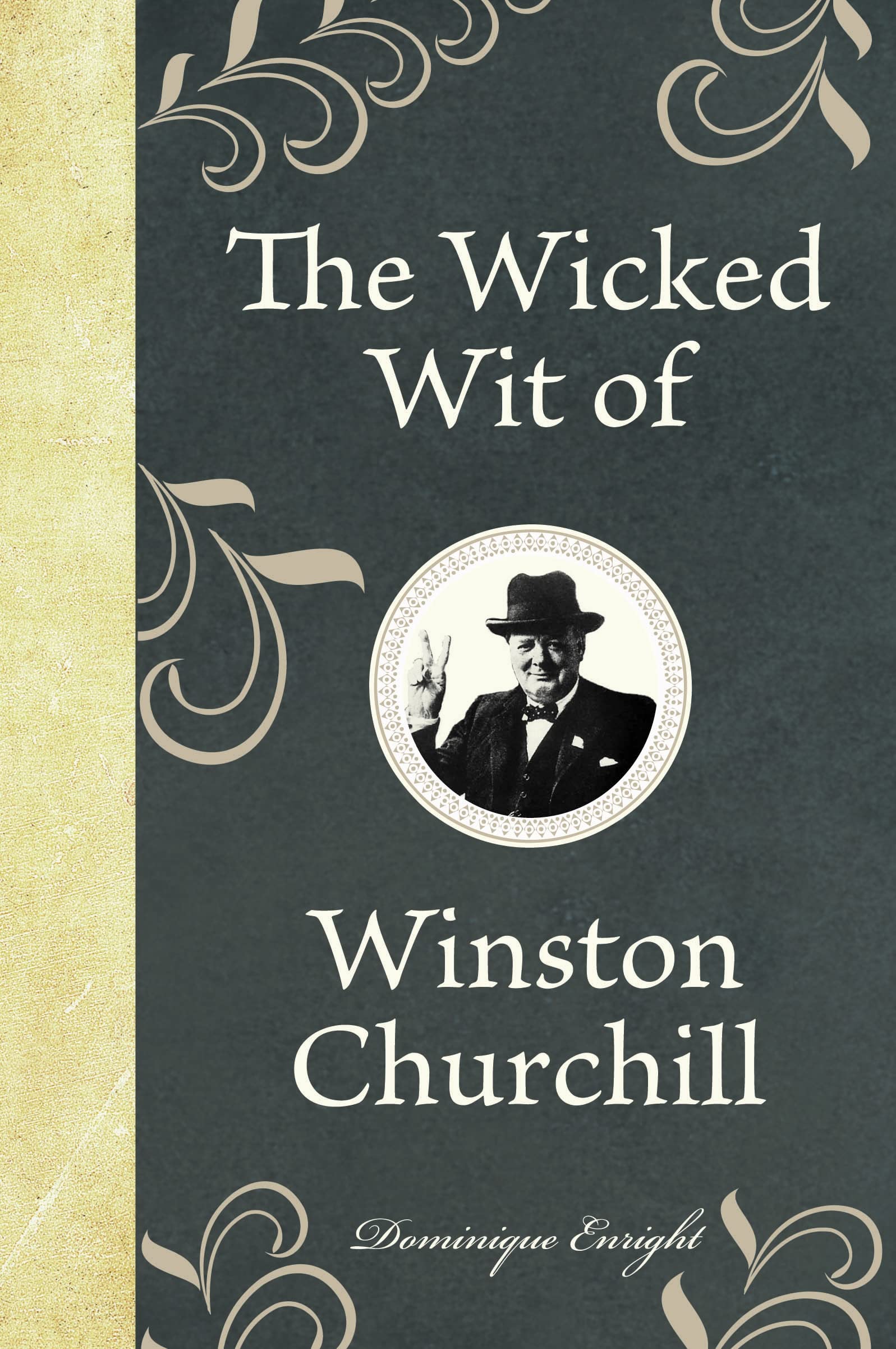 The Wicked Wit of Winston Churchill used book depot