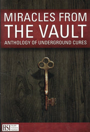 Health science institute MIRACLES FROM THE VAULT Anthology of Underground Cures used book depot