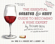 The Essential Scratch & Sniff Guide To Becoming A Wine Expert: Take a Whiff of That used book depot