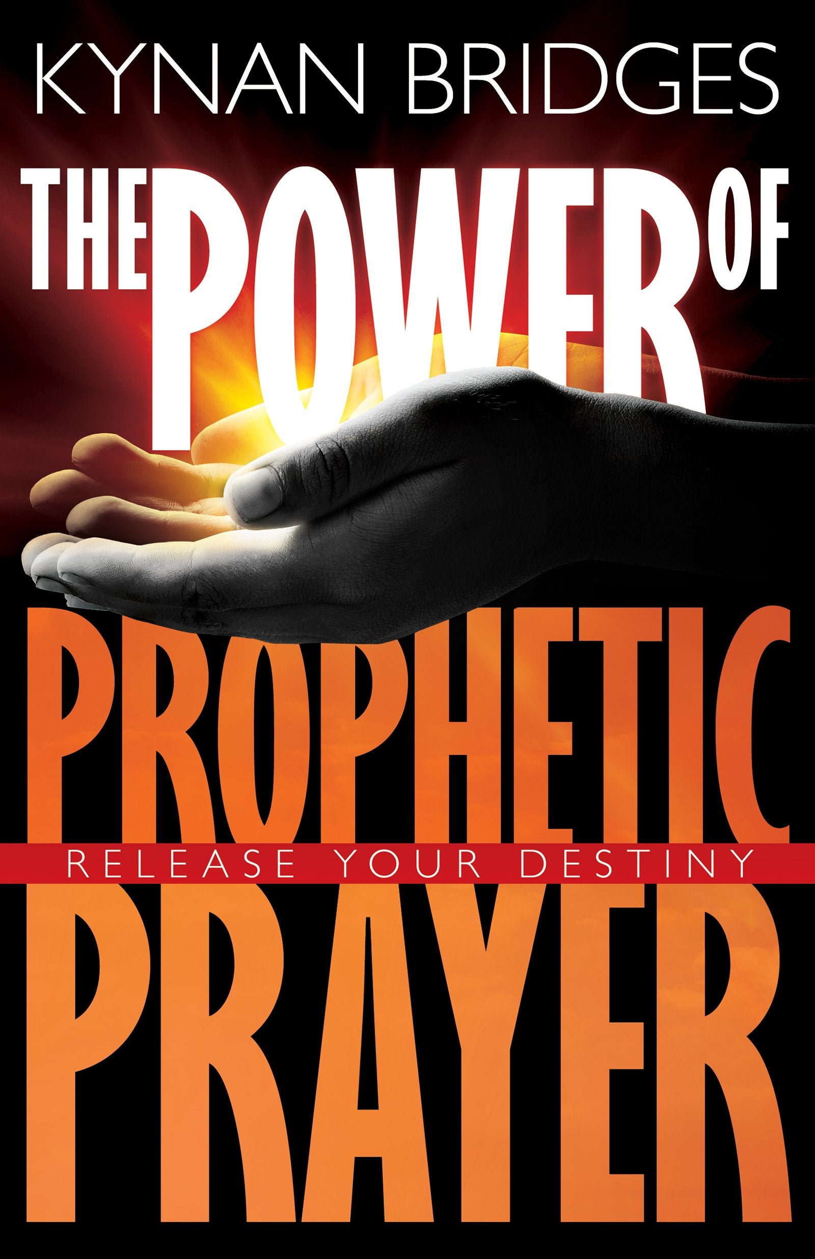 The Power of Prophetic Prayer: Release Your Destiny used book depot