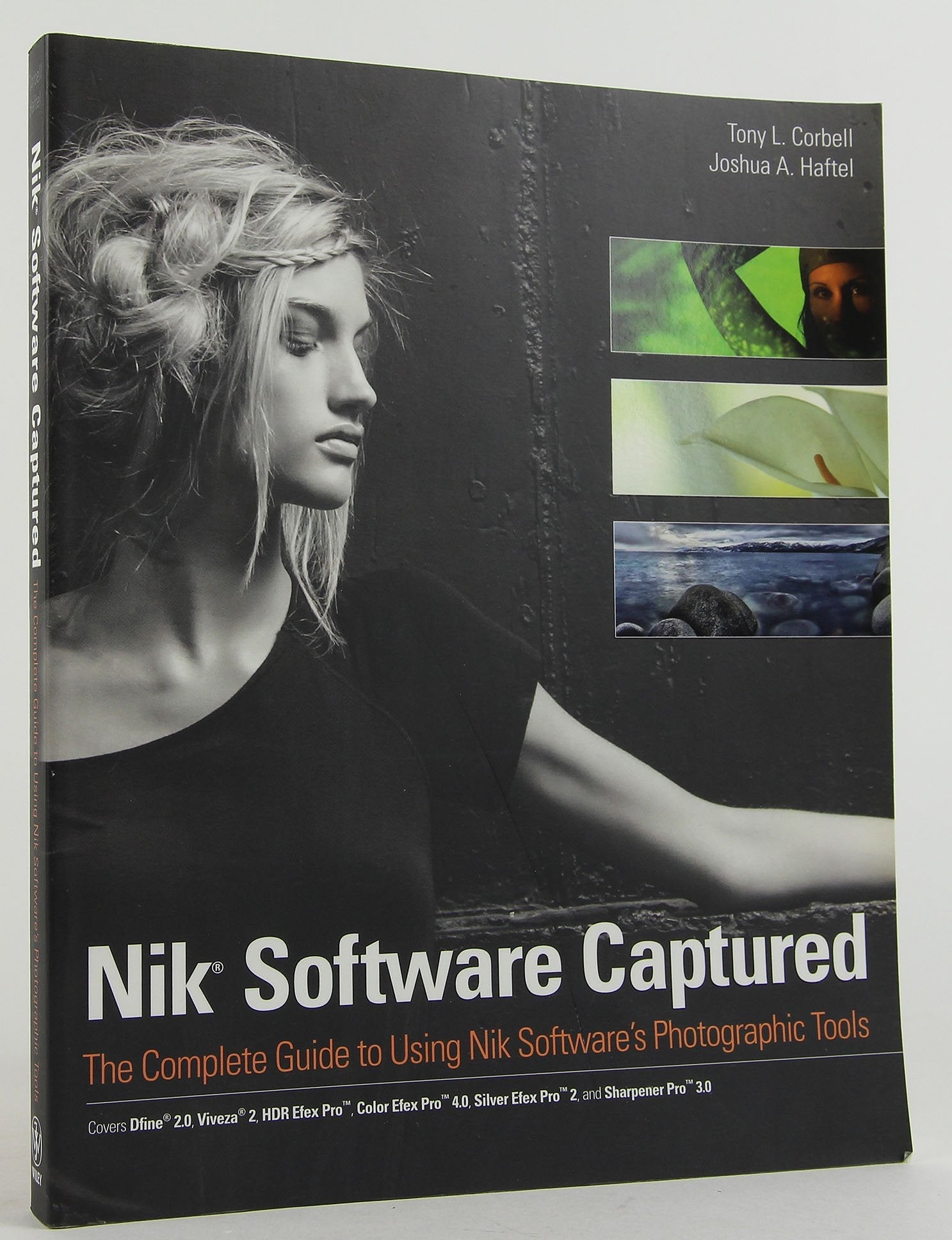 Nik Software Captured: The Complete Guide to Using Nik Software's Photographic Tools used book depot