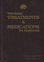 Veterinary Treatments & Medications for Horsemen used book depot