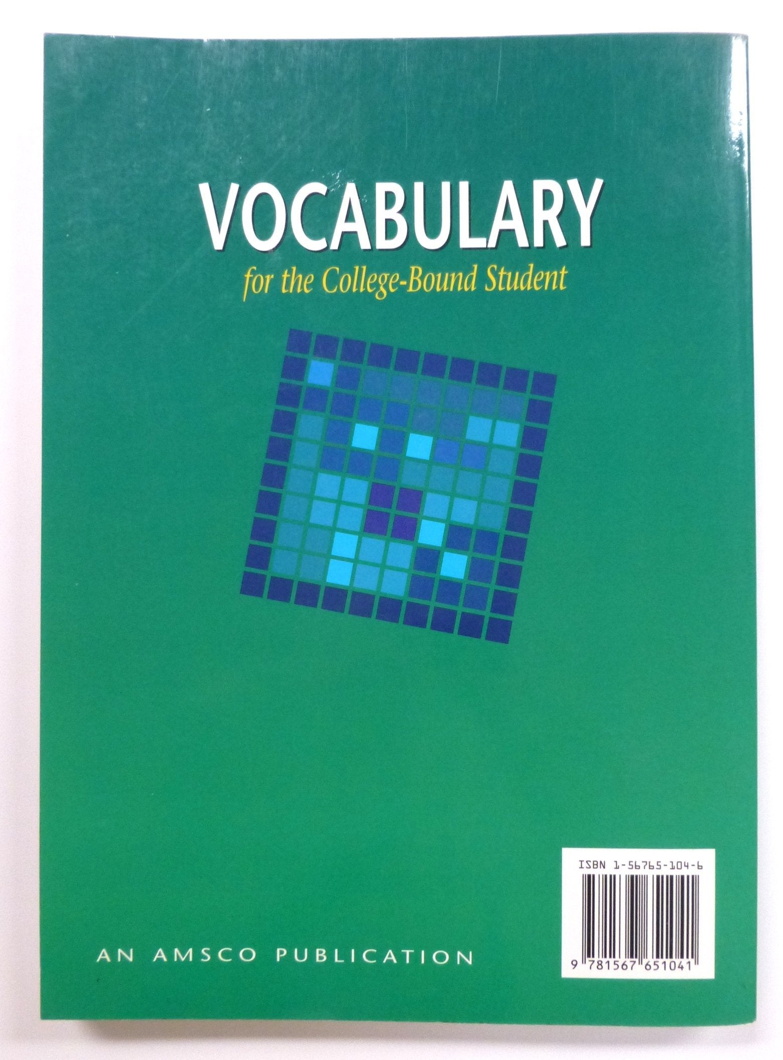 Vocabulary for the College Bound Student