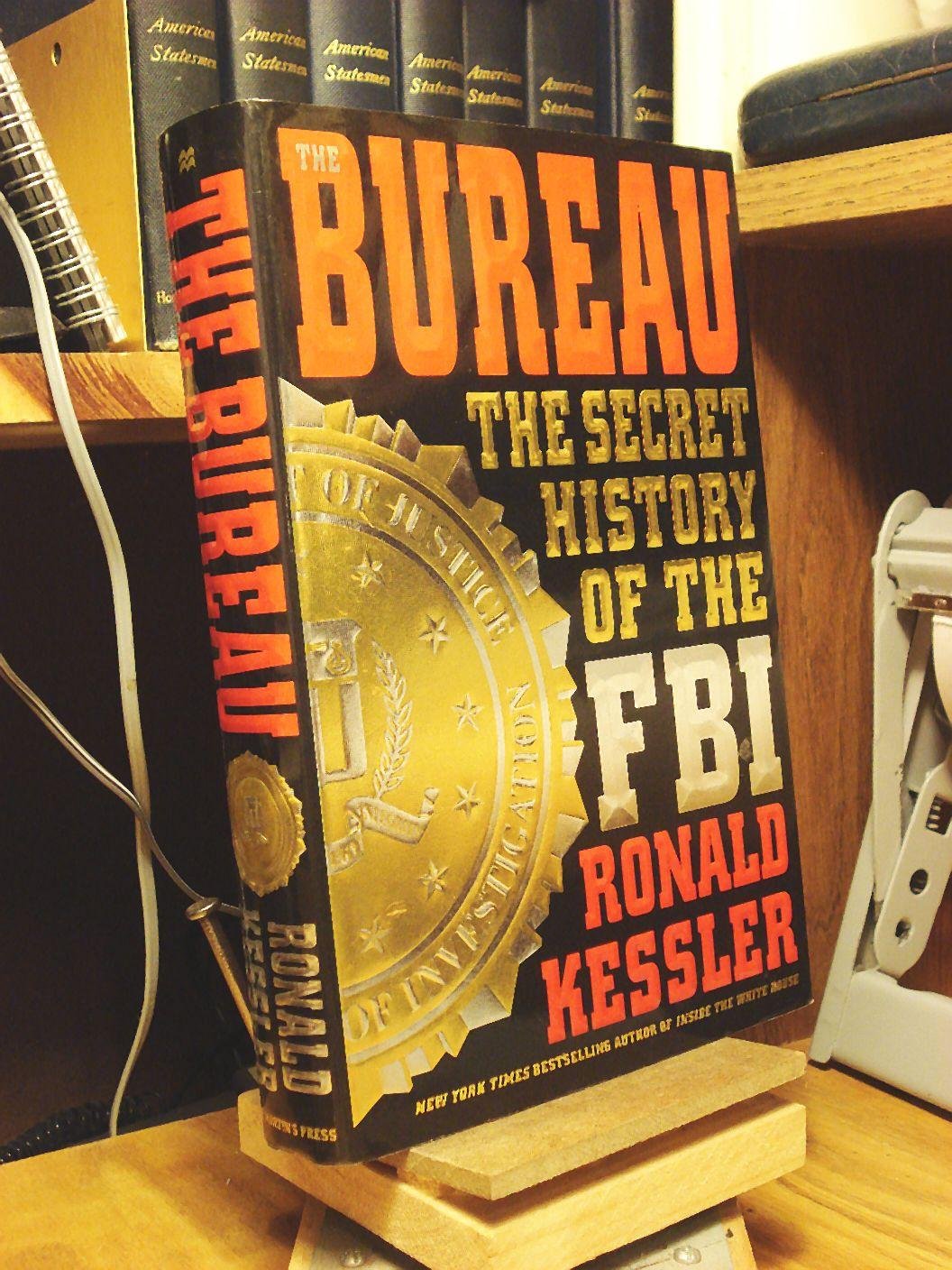 The Bureau: The Secret History of the FBI used book depot