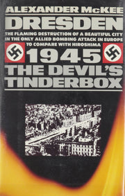 Dresden 1945: The Devil's Tinderbox used book depot