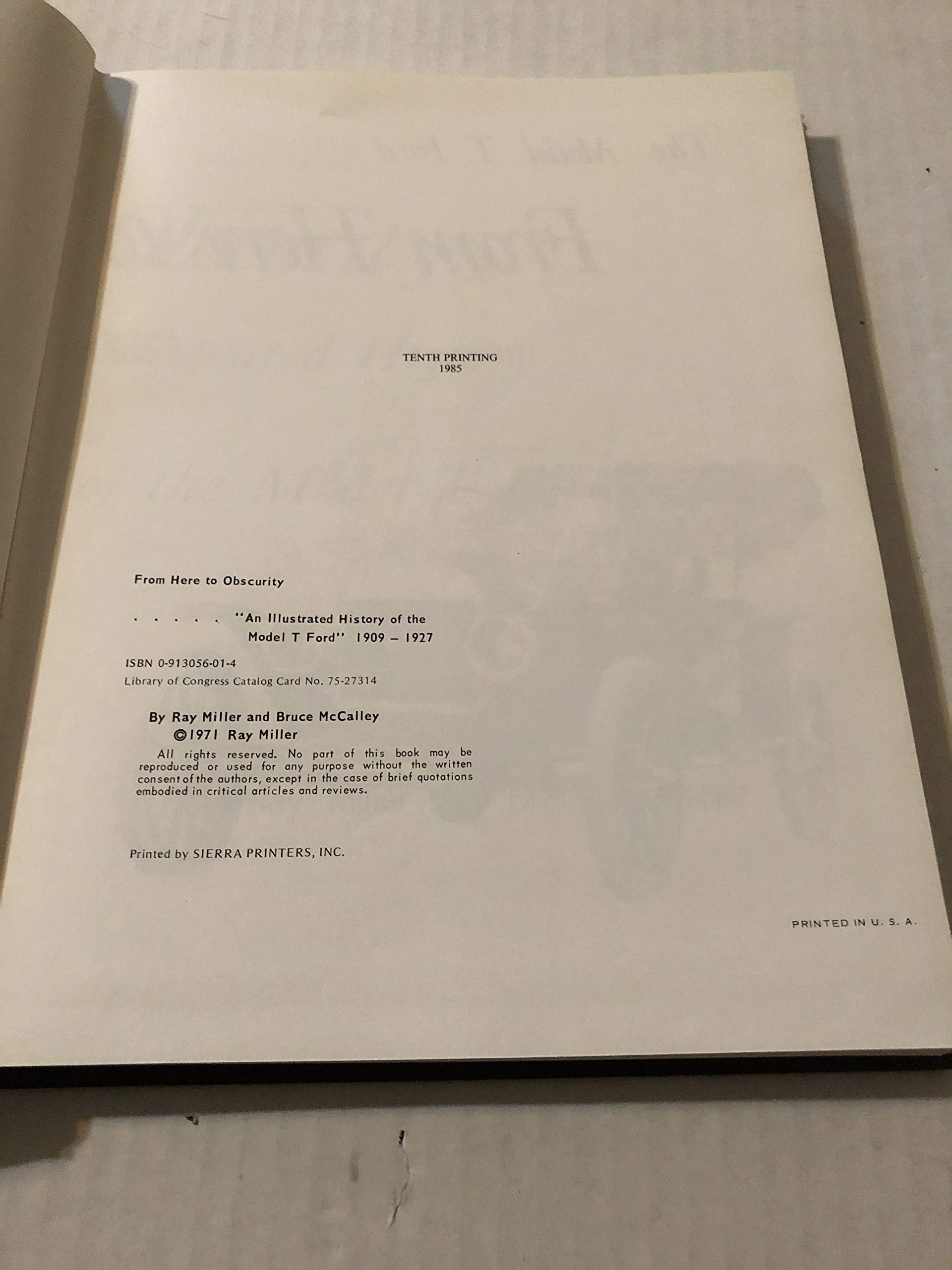 From Here to Obscurity: An Illustrated History of the Model T Ford, 1909 - 1927 used book depot
