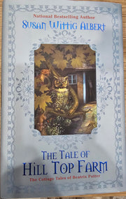The Tale of Hill Top Farm: The Cottage Tales of Beatrix Potter used book depot