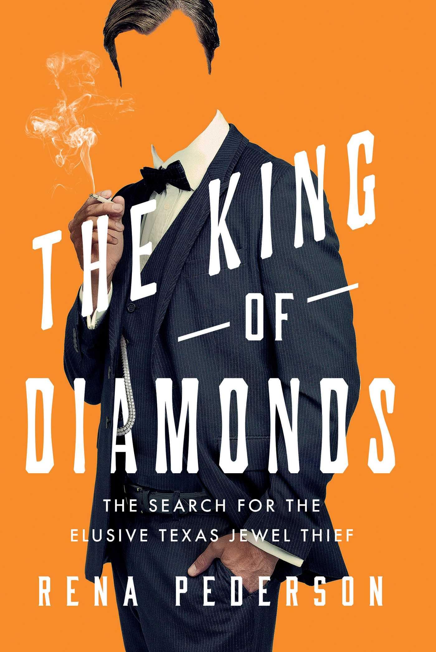 The King of Diamonds: The Search for the Elusive Texas Jewel Thief used book depot