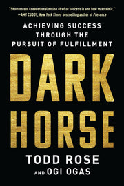 Dark Horse: Achieving Success Through the Pursuit of Fulfillment used book depot