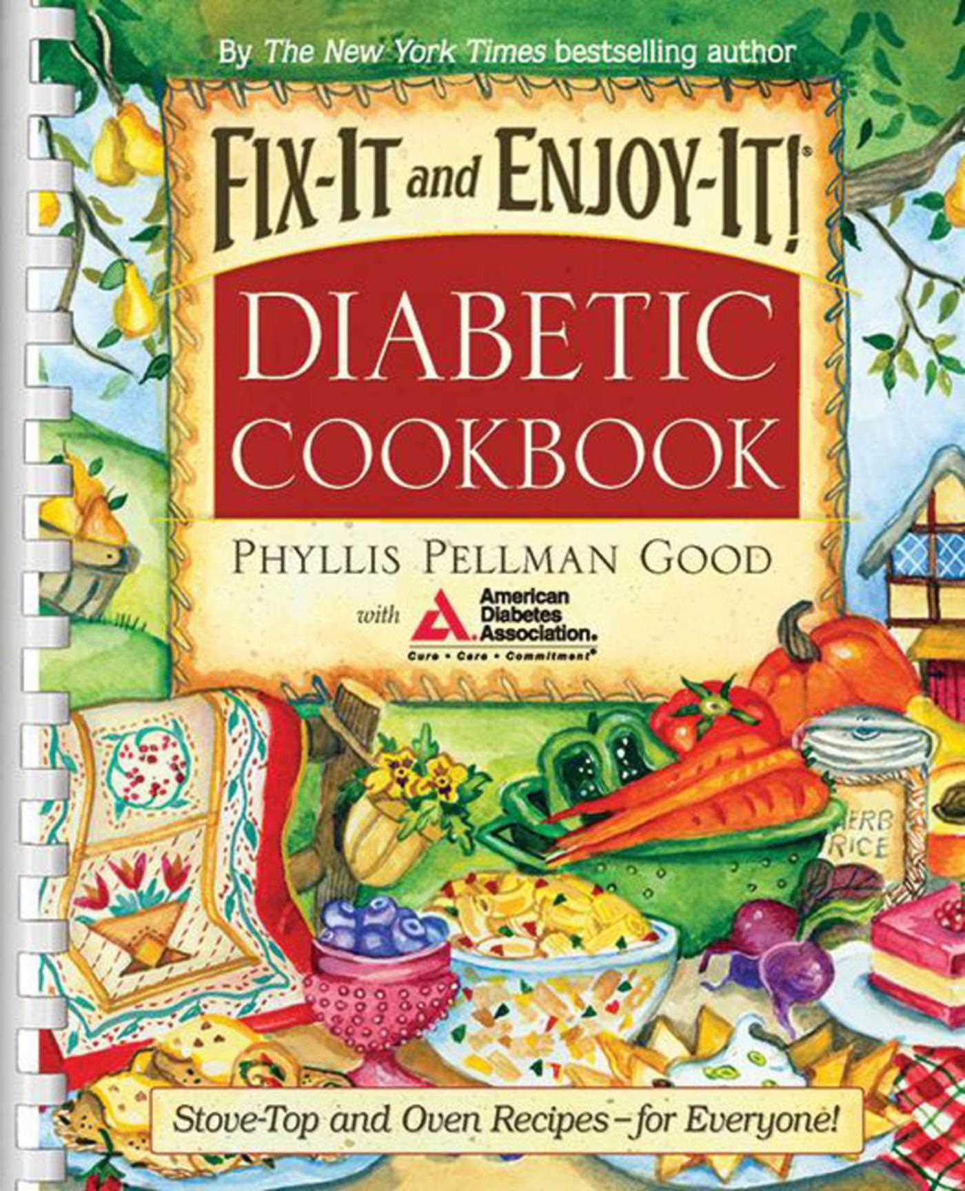 Fix-It and Enjoy-It Diabetic: Stove-Top And Oven Recipes-For Everyone! used book depot