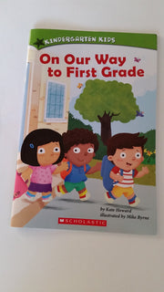 On Our Way to First Grade used book depot