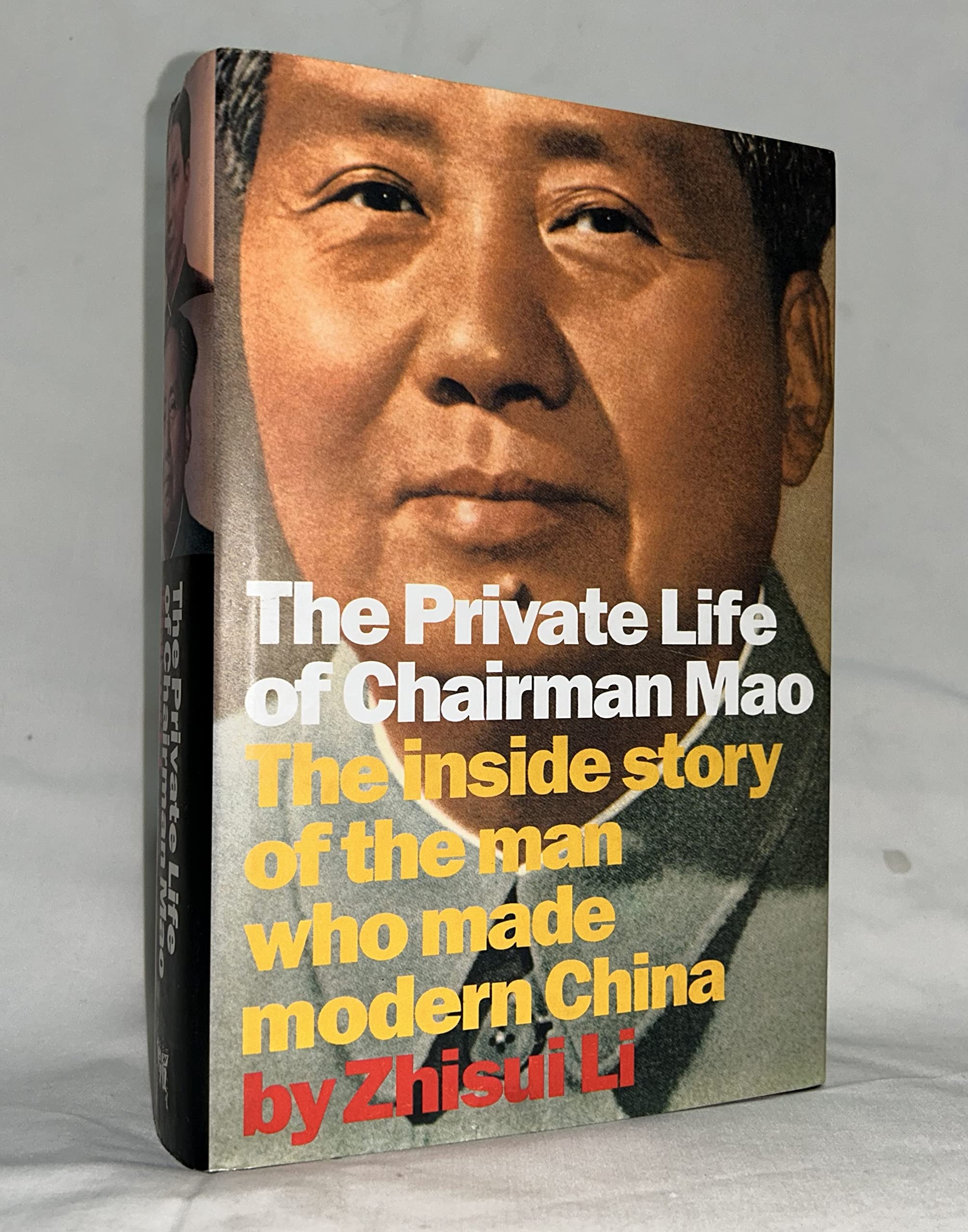 The Private Life of Chairman Mao: The Memoirs of Mao's Personal Physician Dr. Li Zhisui used book depot