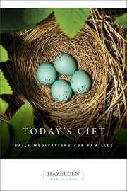 Today's Gift: Daily Meditations for Families (Hazelden Meditations) used book depot