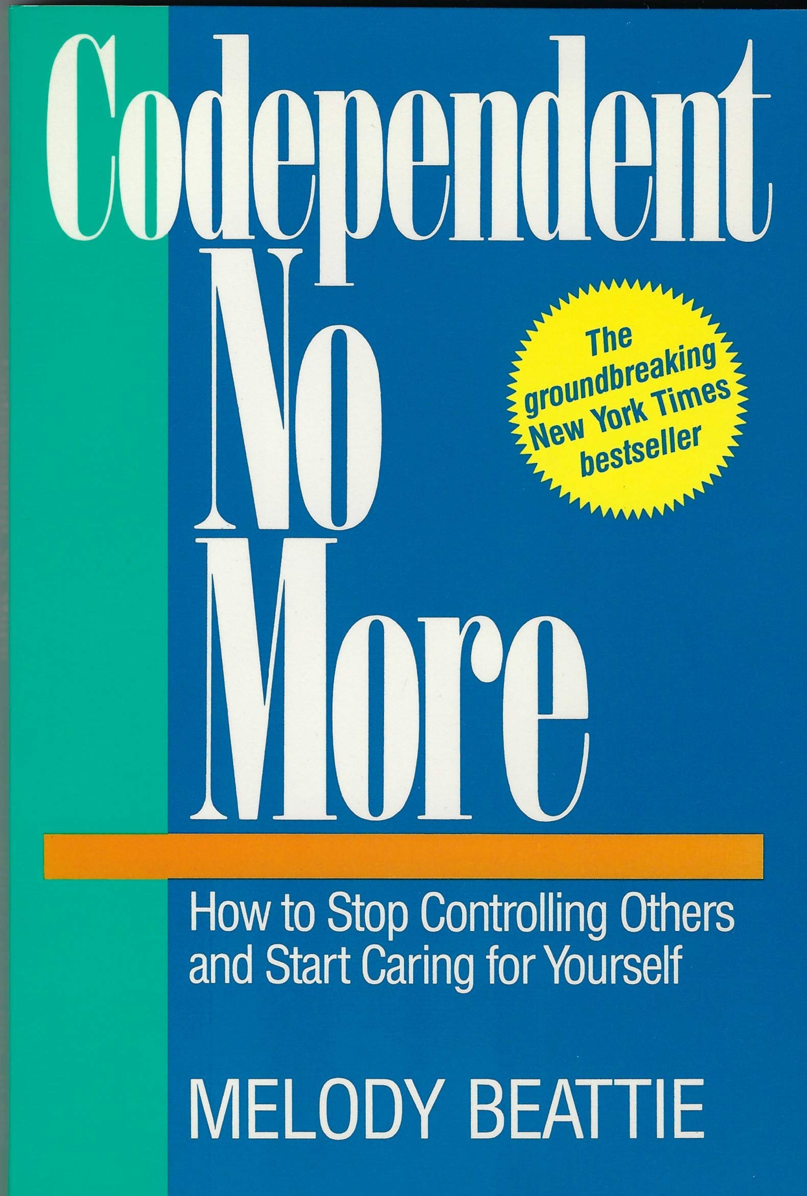 Codependent No More : How to Stop Controlling Others and Start Caring for Yourself used book depot