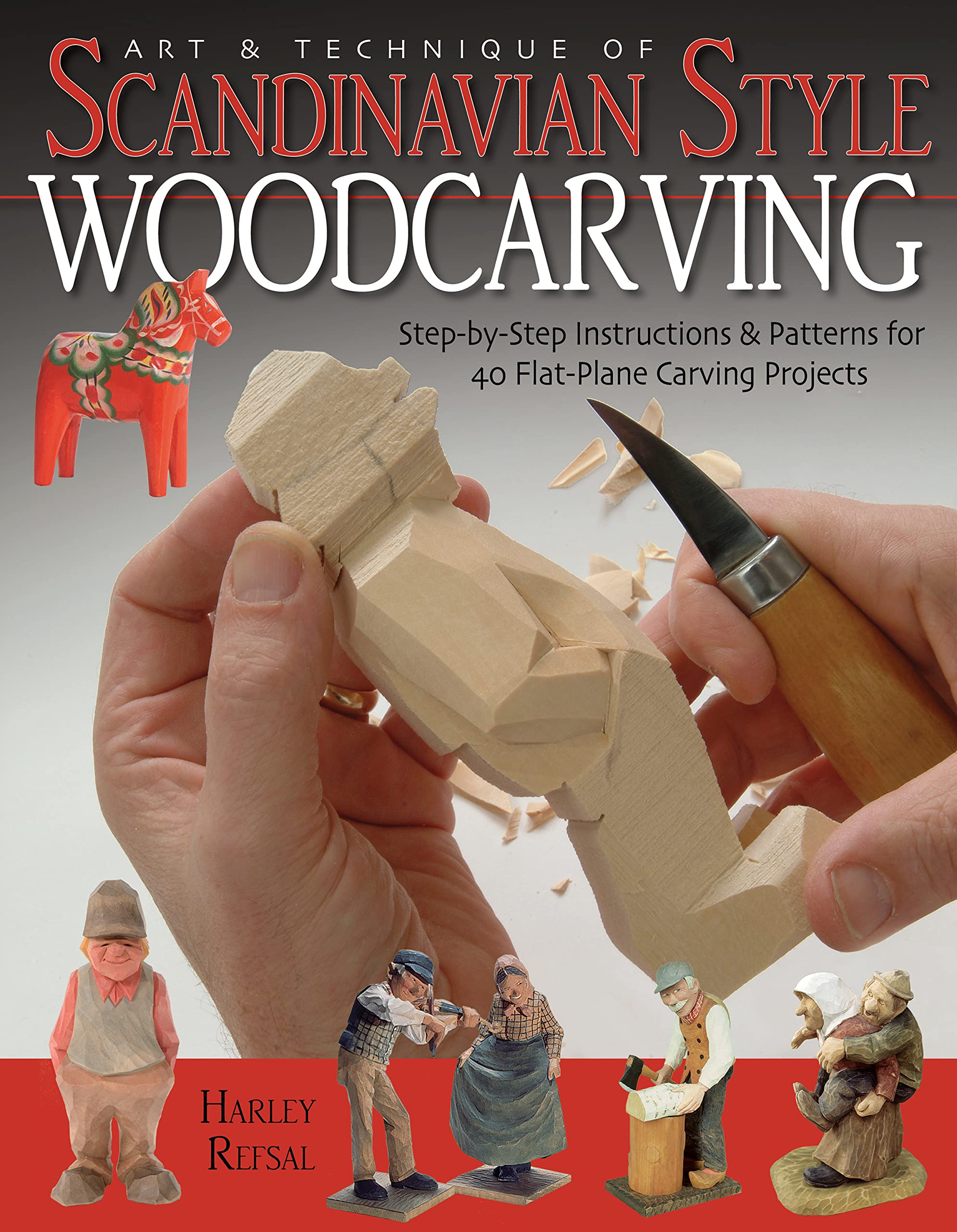 Art & Technique of Scandinavian-Style Woodcarving: Step-by-Step Instructions & Patterns for 40 Flat-Plane Carving Projects (Fox Chapel Publishing) Designs for a Teacher, Birdwatcher, Rooster, used book depot